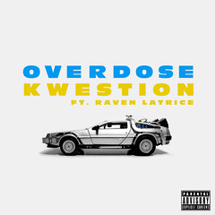 Overdose Ft @Influence