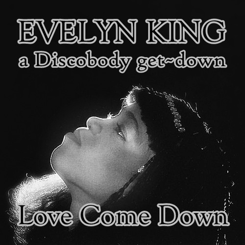 Love Come Down (a Discobody get~down)