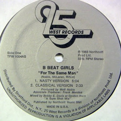 B Beat Girls - For The Same Man (fade re-edit)