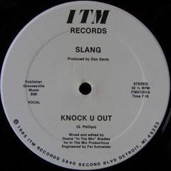 Slang-Knock U Out