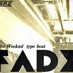 The Weeknd Type Beat- Faded Too Long