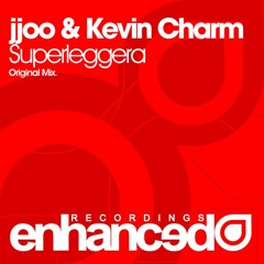 jjoo & Kevin Charm - Superleggera (Original Mix) [Enhanced]