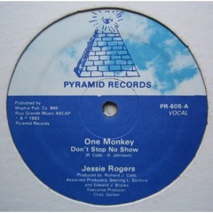 Jessie Rogers-One Monkey, Dont Stop No Show