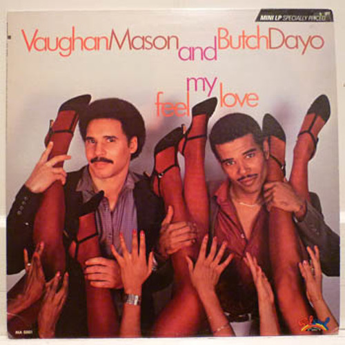 Vaughan Mason & Butch Dayo-Feel My Love
