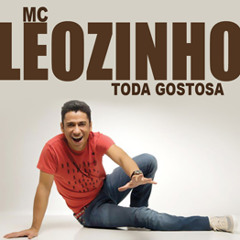 MC LEOZINHO - Toda Gostosa
