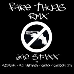FAKE THUGS RMX ft BOOM 2G, ALI VEGAS, A.DASH, NOBI