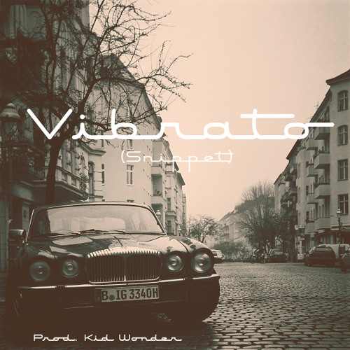 Vibrato (Snippet)