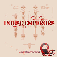 House Emperors - Caras de la luna