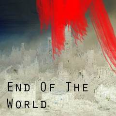 End of the World