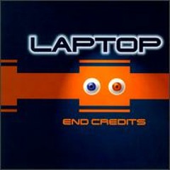 Laptop - End Credits