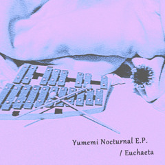 Yumemi Nocturnal