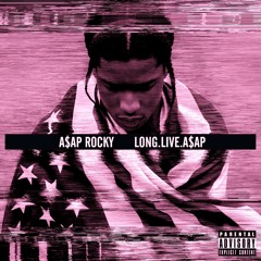 A$AP Rocky-LVL & Jodye (Chopped & Screwed)