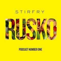 RUSKO presents STIR-FRY. 2 hours of new music from around the world