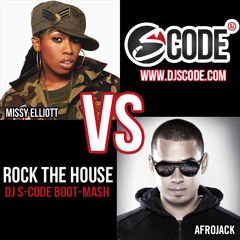 Afrojack VS Missy Elliott - Rock The House (DJ S-CODE Boot-Mash)