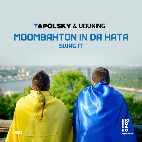 Moombahton in da hata / Swag It (IIIIIIIII 03)