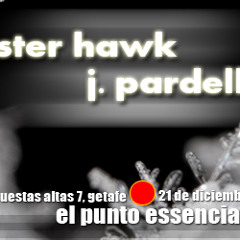 Lester Hawk & Son Mendez & j. pardellas - end of the world -  part two