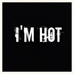 Fameboy Hydro - "I'm Hot" (Clean)