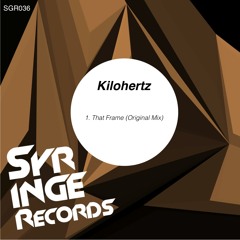 SGR036 Kilohertz - That Frame (Original Mix) Out on Beatport