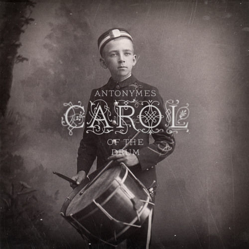 Antonymes - 'Carol of the Drum'