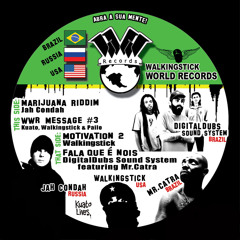Fala Que E Nois - Digitaldubs Sound System Featuring Mr. Catra WWR003