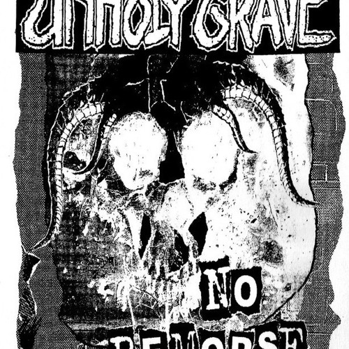 UNHOLY GRAVE - No Surrender