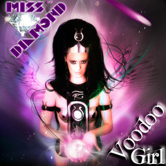 Voodoo Girl (Club mix) - Miss Diamond DJ feat. Maniac MG