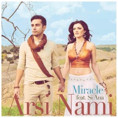 Arsi Nami - Miracle (feat. Si Ana) [Royalty Recordings]