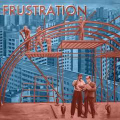 BB046 - FRUSTRATION  "DYING CITY" - OUT in 2013