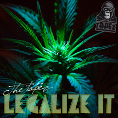 The tAPEz - Legalize it