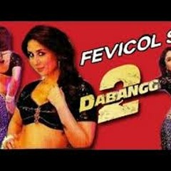 FEVICOL SE- DABBANG 2 - Style Mix - Dee Jay Nitz - 9819555115