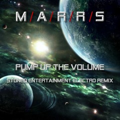 M.A.R.R.S. - Pump up the volume (Stoned Entertainment electro remix)
