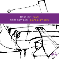 Claire Chevallier, Liszt // Funérailles
