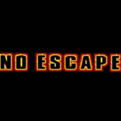No Escape (Free Download)