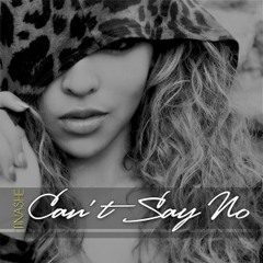 Tinashe - Can't Say No ft Trendz (Prod By. Danja)