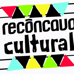 Recôncavo Cultural - Fórum Internacional 20 de Novembro