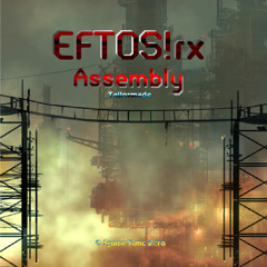 02 Eftosrx - Assembly II