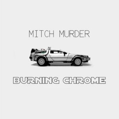 Mitch Murder - Montage