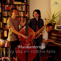 Tänd ett ljus - Musikanterna