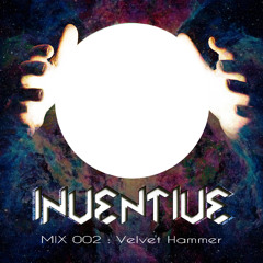 Inventive - Mix 002 .Part1. ( Velvet ) WIP