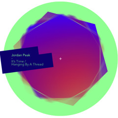 Jordan Peak - Hanging By A Thread [air london]