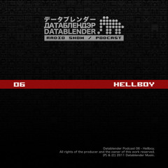 Hellboy @ Schranz Tanz / Datablender Podcast 06