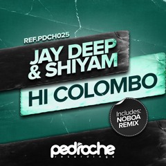 Jay Deep & Shiyam - Hi Colombo (Okabi Remix) SC Promo