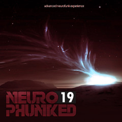 Neurophunked 019 (2012 Dec)