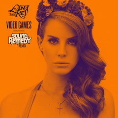 Lana Del Rey - Video Games (Sound Remedy Remix)
