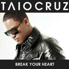 Taio Cruz - Break Your Heart ( Mj Hunter Mix )