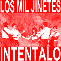 Los Mil Jinetes - Inténtalo (3Ball MTY)