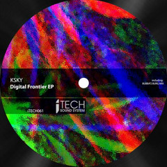 KSKY - OF U (BUBBA'S BURG REMIX) (ITECH SOUNDSYSTEM) **PREVIEW**