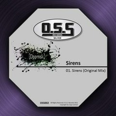 Doeppmusik - Sirens (Original Mix) O.S.S. Records