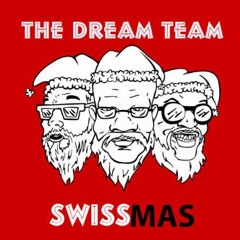 Swiss Swagg - The Dream Team