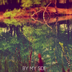 By my side